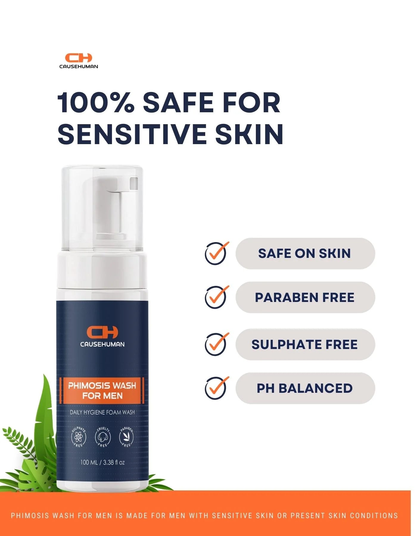 Cause Human Phimosis Wash for men | 100ml | Designed for phimosis | Mild Soap | Mild Fragrance